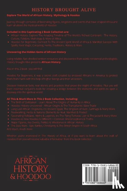 Brought Alive, History - African History & Hoodoo