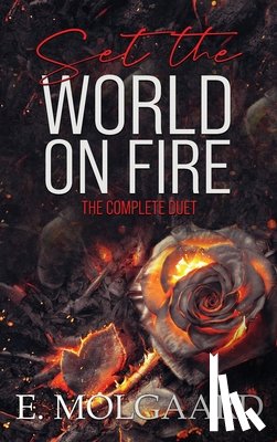 Molgaard, E. - Set the World on Fire: The Complete Duet