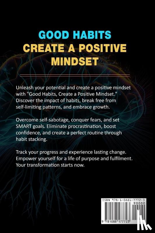 Heartwright, Allyn - Good Habits, Create a Positive Mindset