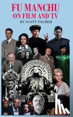 Palmer, Scott V. - FU MANCHU ON FILM & TV