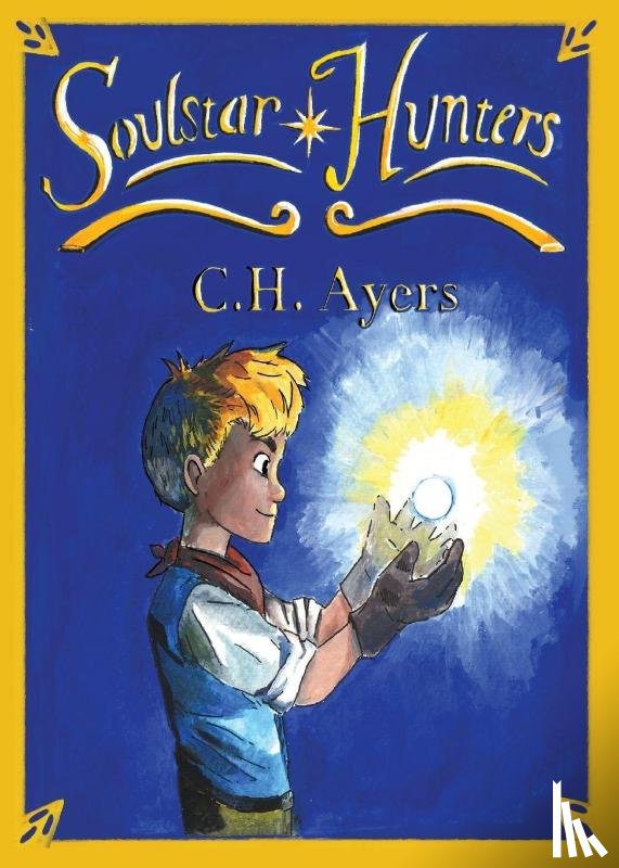 Ayers, C. H - Soulstar Hunters