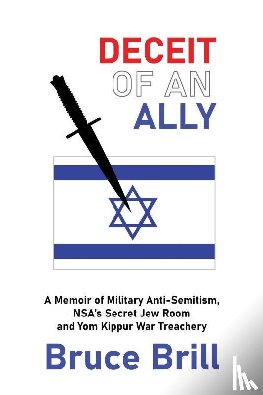 Brill, Bruce - Deceit of an Ally (new edition)