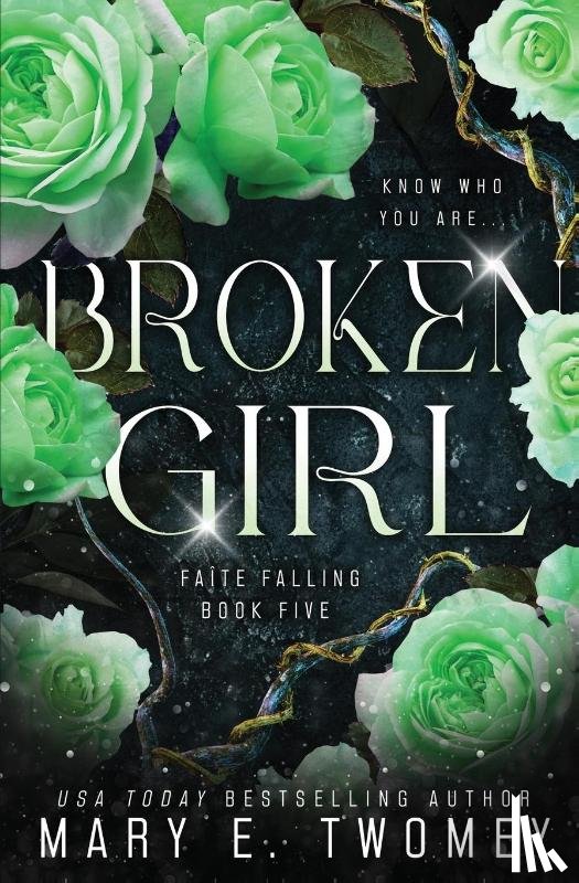 Twomey, Mary E. - Broken Girl