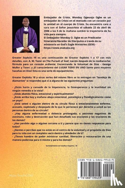 Tozer, A. W., Muller, George, Ogbe, Ambassador Monday O. - Mayores hazañas - 18 Con - AW Tozer en En busca de Dios; nacido después de la medianoche; fórmula..