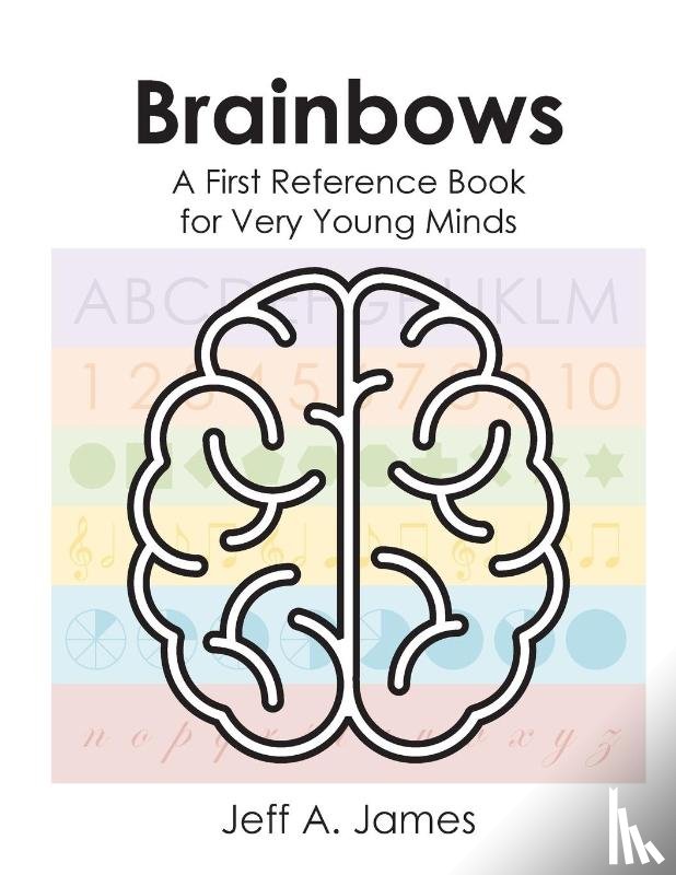 James, Jeff A - Brainbows