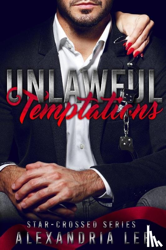 Lee, Alexandria - Unlawful Temptations