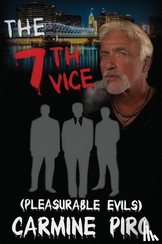 Piro, Carmine - The 7th Vice