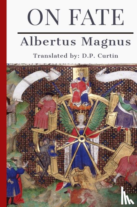 Albertus Magnus - On Fate
