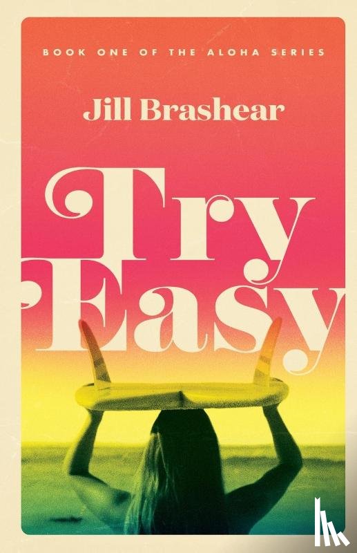 Brashear, Jill - Try Easy