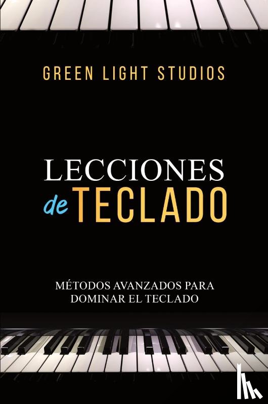 Studios, Green Light - LECCIONES DE TECLADO