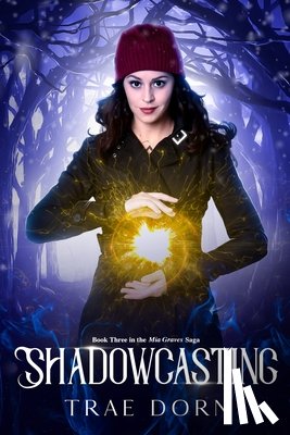 Dorn, Trae - Shadowcasting