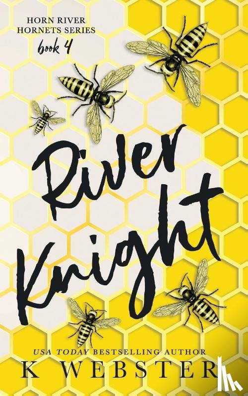 Webster, K. - River Knight