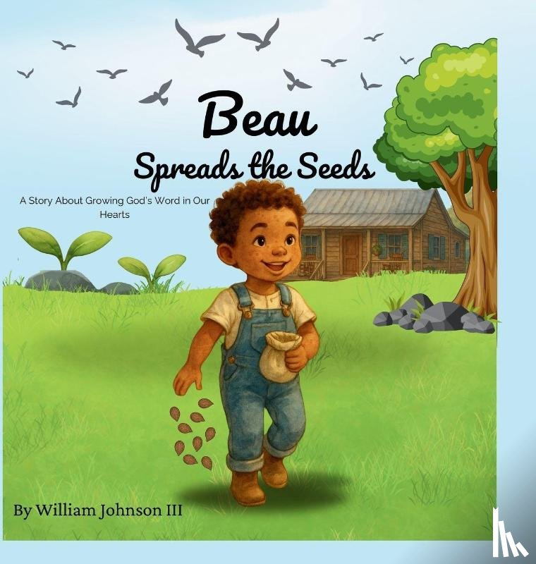 Johnson - Beau Spreads the Seeds