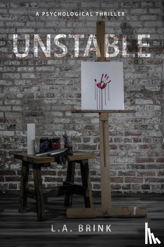 Brink, L. A. - Unstable