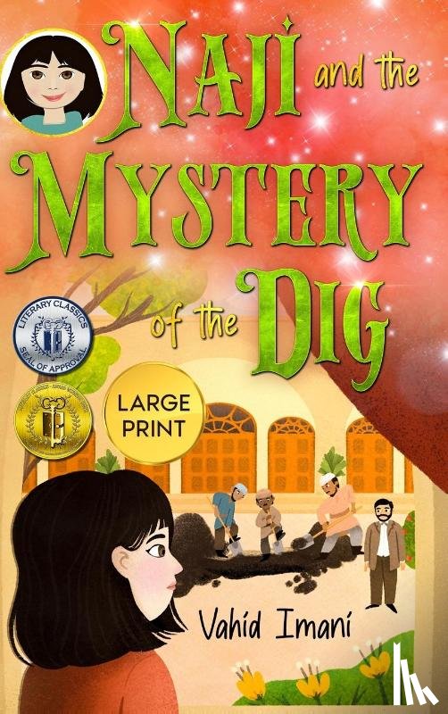 Imani, Vahid - Imani, V: NAji and the Mystery of the Dig, Large Print