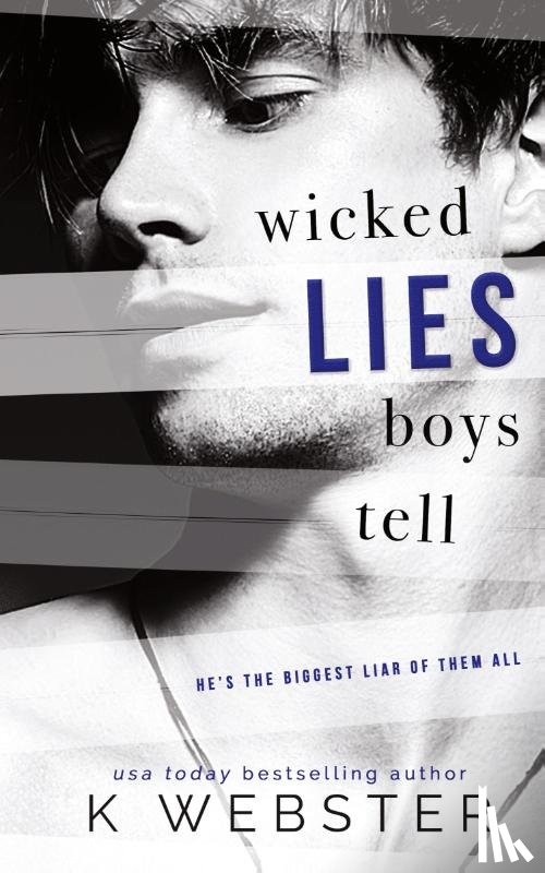 Webster, K. - Wicked Lies Boys Tell