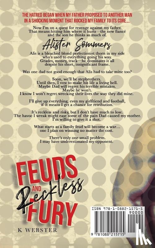 Webster, K. - Feuds and Reckless Fury