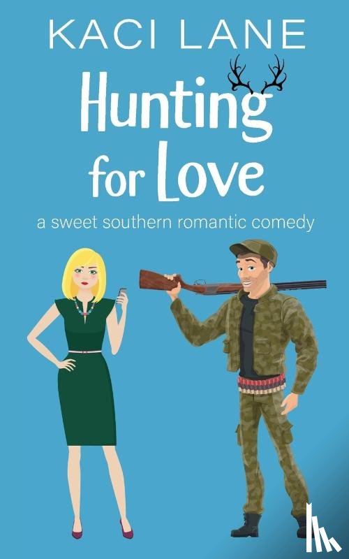 Lane, Kaci - Hunting for Love
