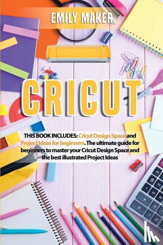 Maker, Emily - Cricut