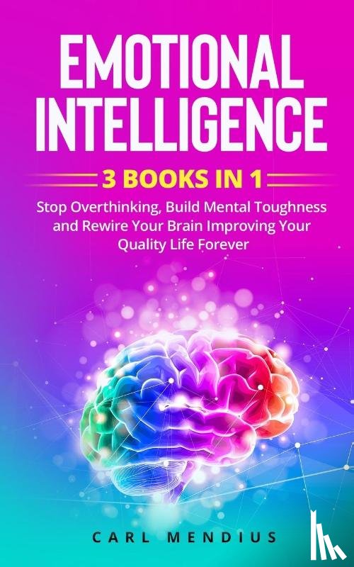 Mendius, Carl - Emotional Intelligence