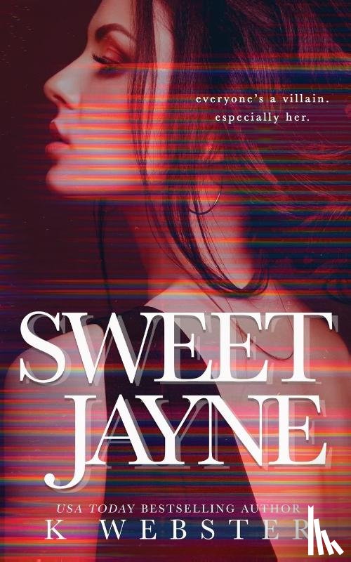 Webster, K. - Sweet Jayne
