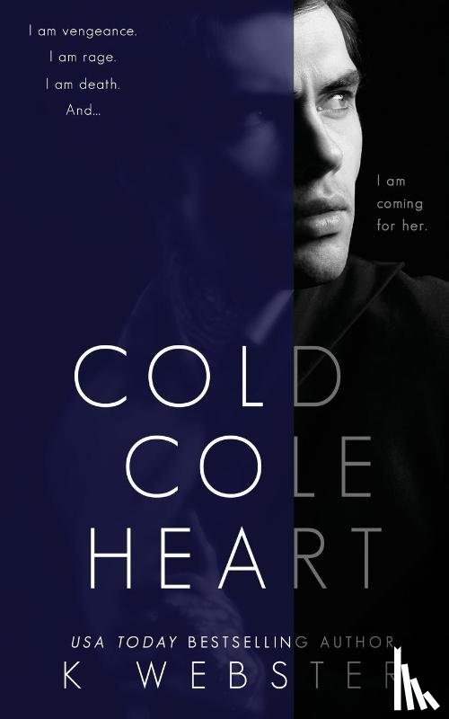 Webster, K. - Cold Cole Heart