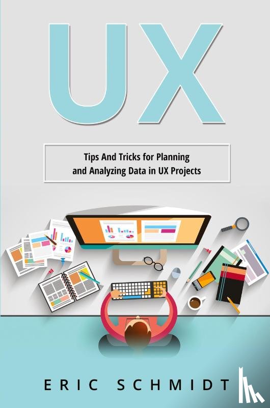 Schmidt, Eric - UX