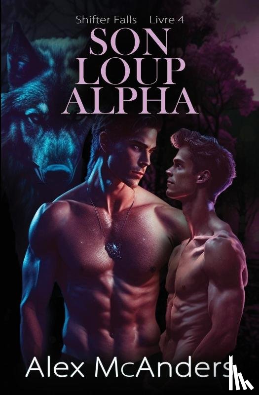 McAnders, Alex - Son Loup Alpha