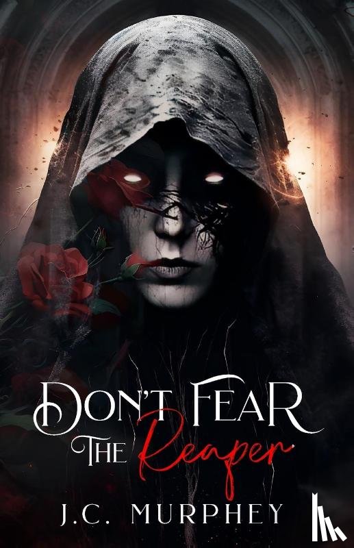 Murphey, J. C. - Don't Fear the Reaper