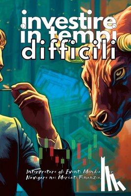 Elara, Vivienne - Investire in tempi difficili