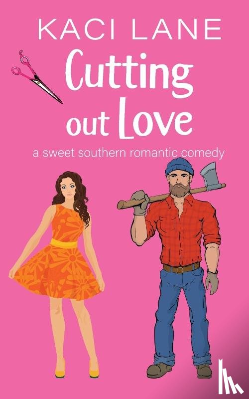 Lane, Kaci - Cutting out Love