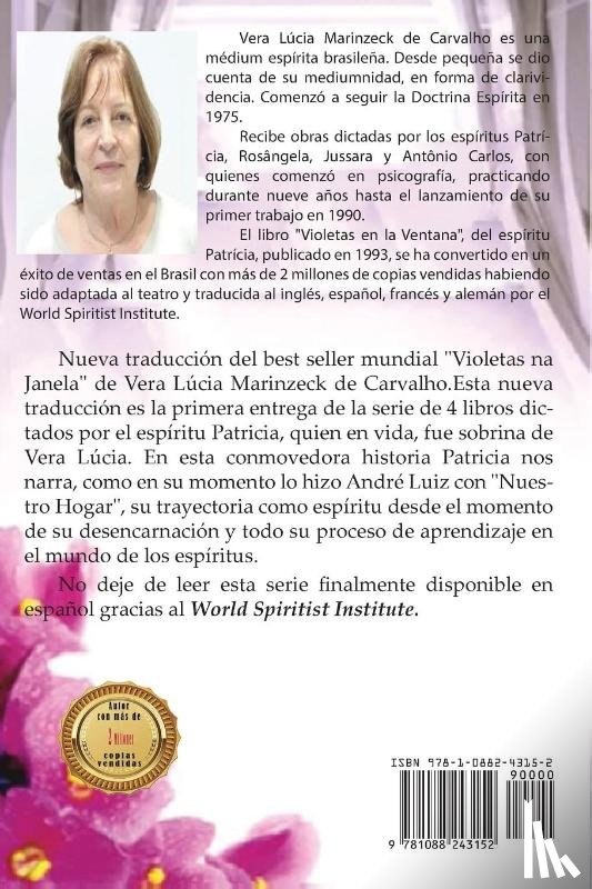 Marinzeck de Carvalho, Vera Lúcia, Patrícia, Por El Espíritu - Violetas en la Ventana