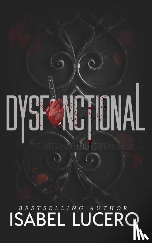Lucero, Isabel - Lucero, I: Dysfunctional
