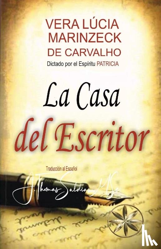 Marinzeck de Carvalho, Vera Lúcia, Patricia, Romance del Espíritu - La Casa del Escritor
