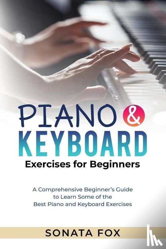 Fox, Sonata - PIANO & Keyboard Exercises for Beginners