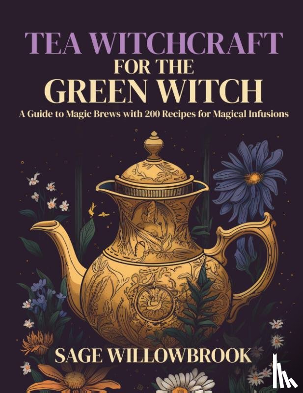 Willowbrook, Sage - Tea Witchcraft for the Green Witch