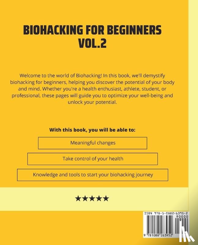 Huynh, Kiet - Biohacking for Beginners