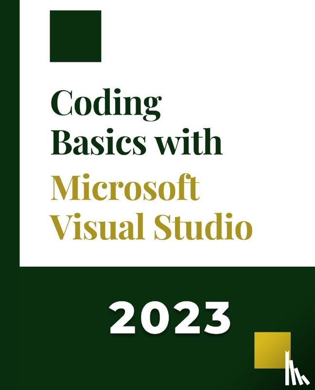 Huynh, Kiet - Coding Basics with Microsoft Visual Studio
