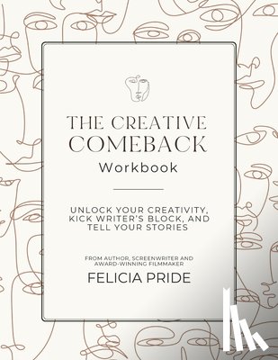 Pride, Felicia - Pride, F: Creative Comeback