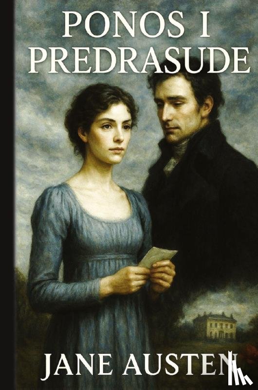 Austen, Jane - Ponos i predrasude
