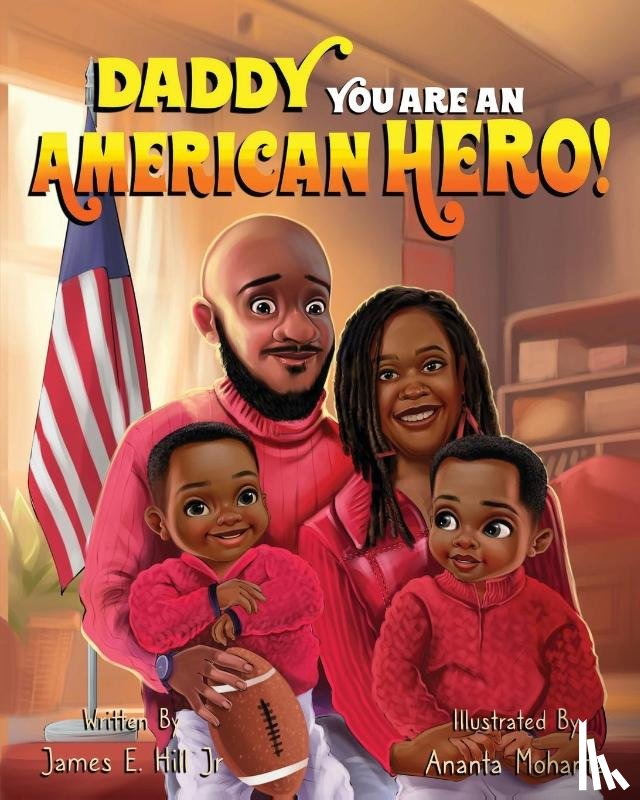 Hill, James E. - Daddy you are an American Hero