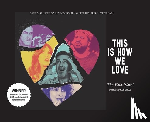 Sacks, Mike - This Is How We Love: The Foto-Novel