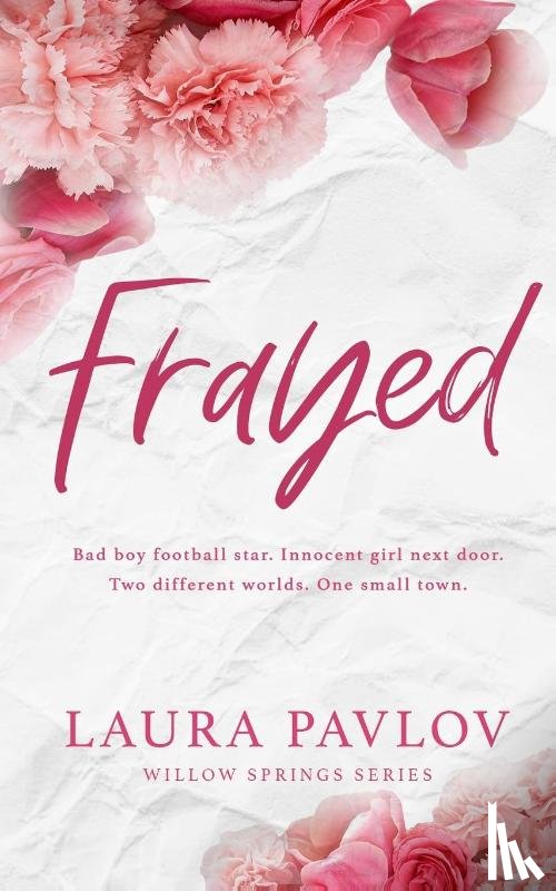 Pavlov, Laura - Frayed Special Edition