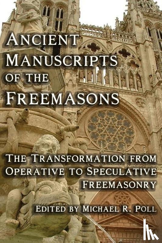  - Ancient Manuscripts of the Freemasons