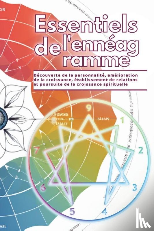 Wite, Mark - Essentiel de l'ennéagramme
