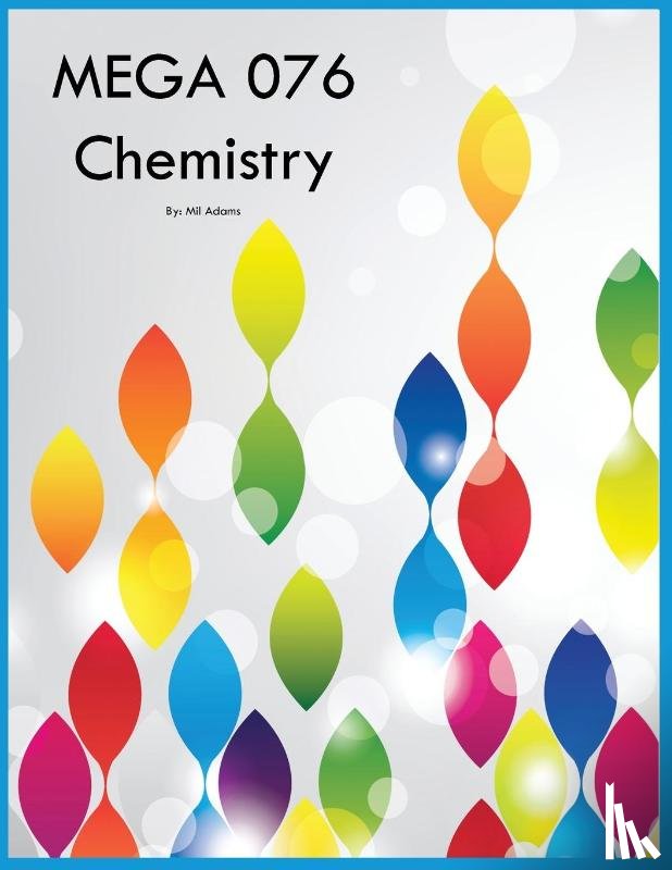 Adams, Mil - MEGA 076 Chemistry