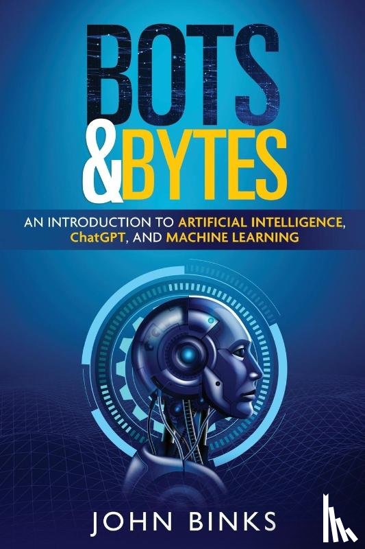Binks, John - Bots & Bytes