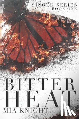 Knight, Mia - Bitter Heat