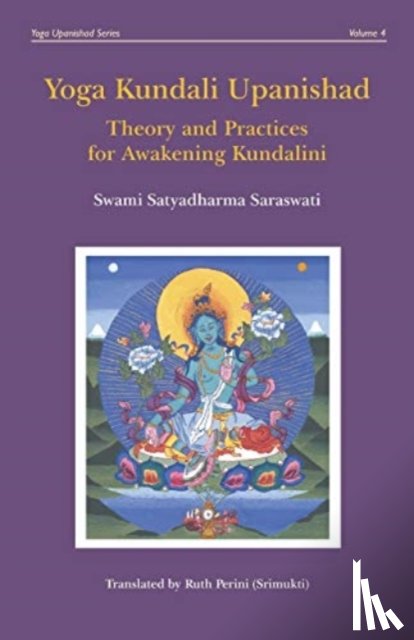 Saraswati, Swami Satyadharma - Yoga Kundali Upanishad