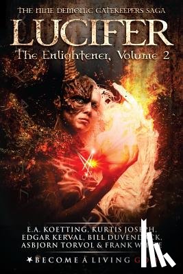 Joseph, Kurtis - Lucifer: The Enlightener